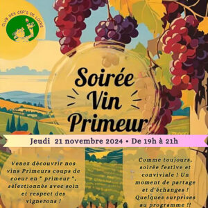 Soirée Club des CEP's de Loire du 21 novembre - Soirée Vin Primeur !