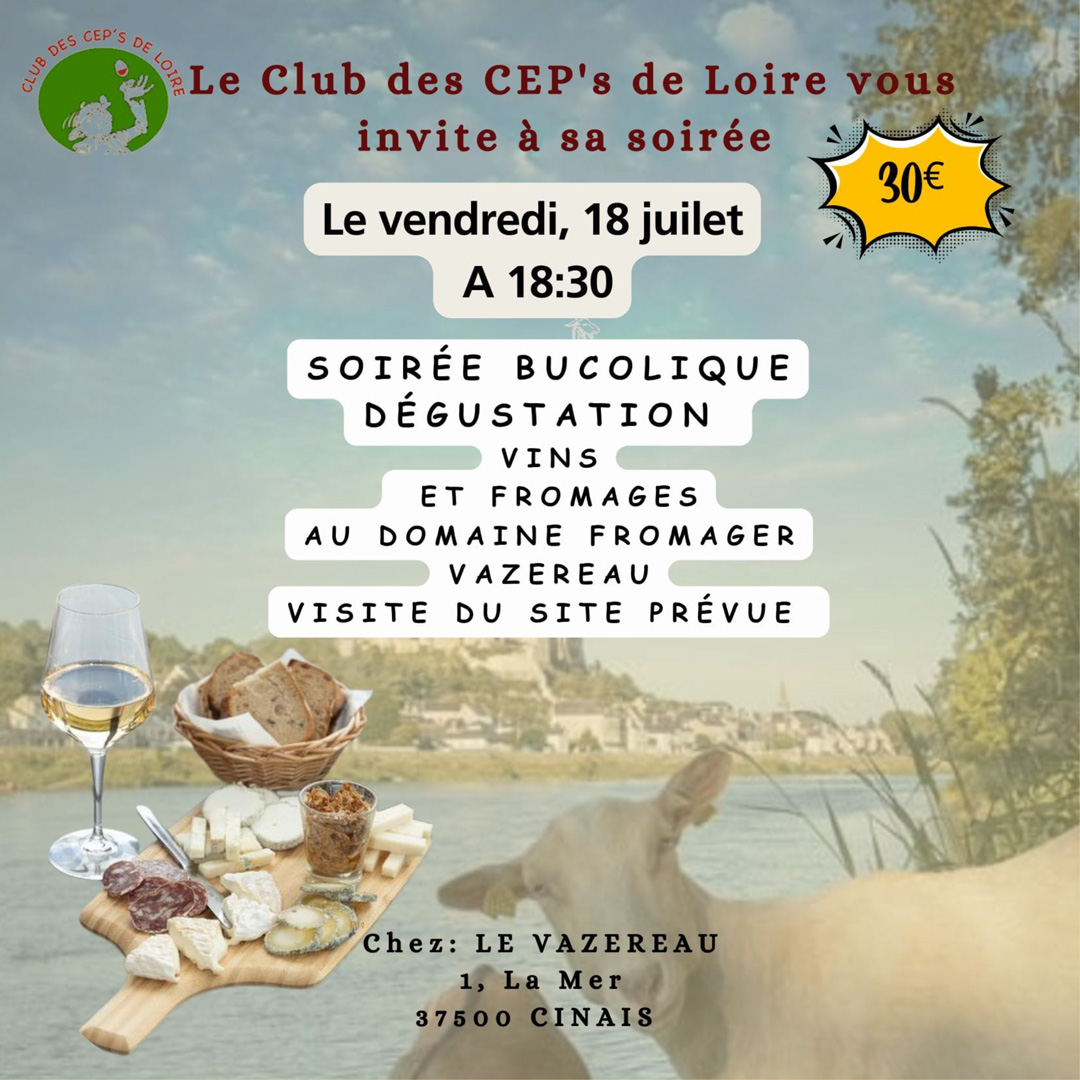 Soiree Bucolique Vins et Fromages Vazereau